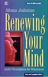 Renewing Your Mind: God’s Prescription for Wholeness
